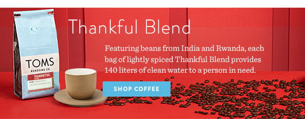 Toms Coffee Thankful Blend